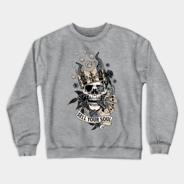 Sell Your Soul! Or don't? A Vintage Smoking Skull with Money, Playing Cards, Dice, Horns, Crown and Roses. Crewneck Sweatshirt by LinoLuno